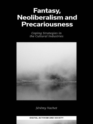 cover image of Fantasy, Neoliberalism and Precariousness